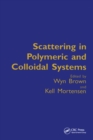 Scattering in Polymeric and Colloidal Systems - eBook