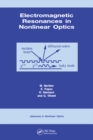 Electromagnetic Resonances in Nonlinear Optics - eBook