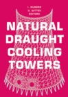 Natural Draught Cooling Towers : Proceedings of the Fifth International Symposium on Natural Draught Cooling Towers, Istanbul, Turkey, 20-22 May 2004 - eBook