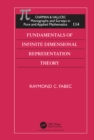 Fundamentals of Infinite Dimensional Representation Theory - eBook