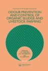 Odour Prevention and Control of Organic Sludge and Livestock Farming - eBook