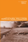 Agricultural Pollution : Environmental Problems and Practical Solutions - eBook