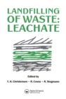 Landfilling of Waste : Leachate - eBook