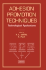 Adhesion Promotion Techniques : Technological Applications - eBook