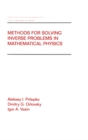 Methods for Solving Inverse Problems in Mathematical Physics - eBook