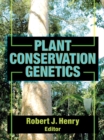 Plant Conservation Genetics - eBook
