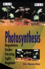 Photosynthesis : Regulation Under Varying Light Regimes - eBook