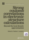 Strong Coulomb Correlations in Electronic Structure Calculations - eBook