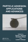 Particle Adhesion : Applications and Advances - eBook