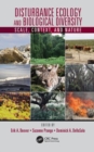 Disturbance Ecology and Biological Diversity : Scale, Context, and Nature - Book