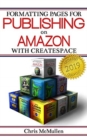 Formatting Pages for Publishing on Amazon with CreateSpace - Book