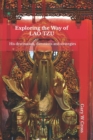 Exploring the Way of Lao Tzu : His destination, directions and strategies - Book