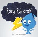 Roxy Raindrop - eBook