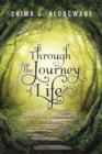 Through the Journey of Life : Inspiring and Comforting Words in Poetry - eBook