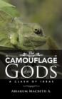 The Camouflage of the Gods : A Clash of Ideas - Book