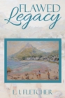 Flawed Legacy - eBook