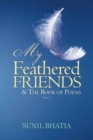 My Feathered Friends & the Book of Poems-Part 1 - Book