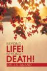 Beyond Life! Beyond Death! - Book