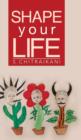 Shape Your Life - Book
