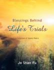 Blessings Behind Life's Trials : A Collection of Islamic Poetry - Book