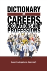 Dictionary of Careers, Occupations and Professions - eBook