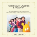 A Cocktail of Laughter & Thoughts - eBook