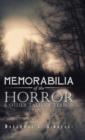 Memorabilia of the Horror & Other Tales of Terror - Book