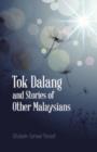 Tok Dalang and Stories of Other Malaysians - Book