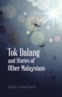 Tok Dalang and Stories of Other Malaysians - eBook
