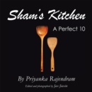 Sham'S Kitchen : A Perfect 10 - eBook