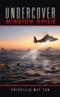 Undercover Mission Spies - eBook