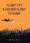 Flight 777 & Golden Flight to Dubai - Book