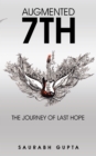 Augmented 7Th : The Journey of Last Hope - eBook