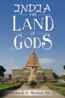 India the Land of Gods - eBook