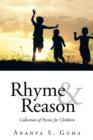 Rhyme and Reason : Collection of Poems for Children - Book