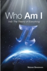Who Am I : 1P0: the Theory of Everything - eBook