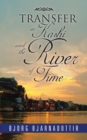 Transfer in Kashi and the River of Time - eBook