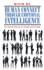 Human Connect Through Emotional Intelligence : To Live in Peace at Work and Home - Book