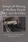 Longwall Mining at Shallow Depth of Cover in India - Book