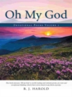 Oh My God : Devotional Poems Volume 1 - Book