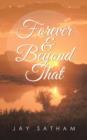 Forever & Beyond That - Book