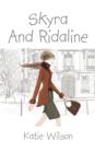 Skyra and Ridaline - Book