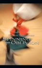 Spinning into Oblivion - eBook