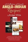A Collection of Simple Anglo-Indian Recipes - eBook