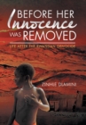 Before Her Innocence Was Removed : Life After the Rwandan Genocide - Book
