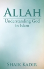 Allah : Understanding God in Islam - Book