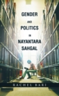 Gender and Politics in Nayantara Sahgal - Book