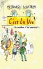 C'Est La Vie : The Conundrum of the Human Mind - Book