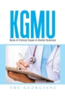 Kgmu Book of Clinical Cases in Dental Sciences - Book