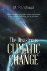 The Disastrous Climatic Change - Book